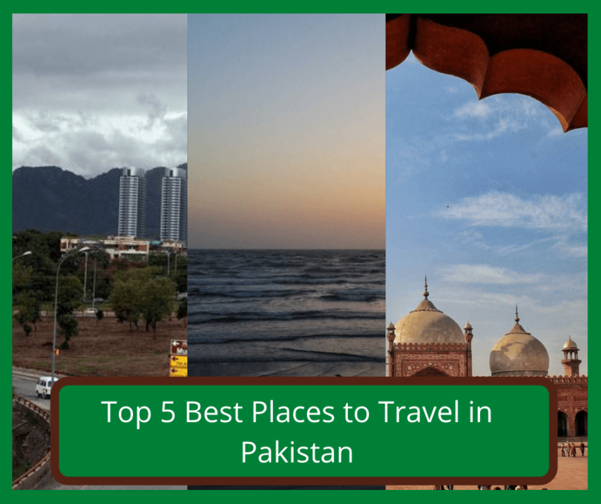 top 5 best places to travel in pakistan
